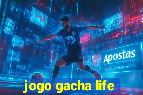 jogo gacha life